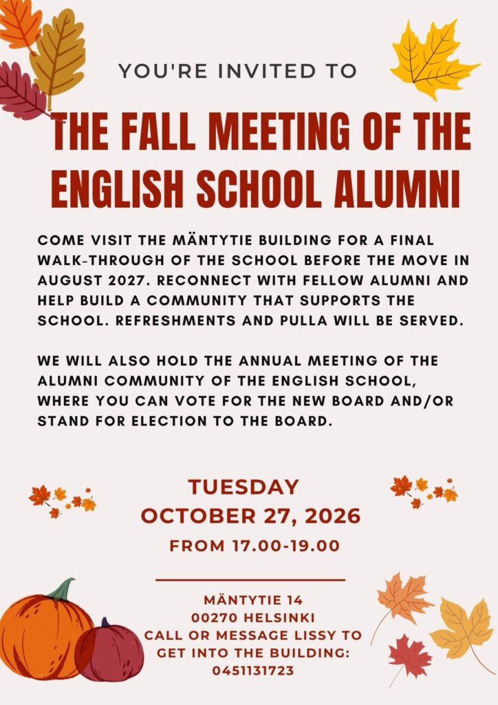 Invitation to Alumni Event for October 27, 2026 at 5 pm at Mäntytie 14, Helsinki. Refreshments will be served and we will vote in a new board.